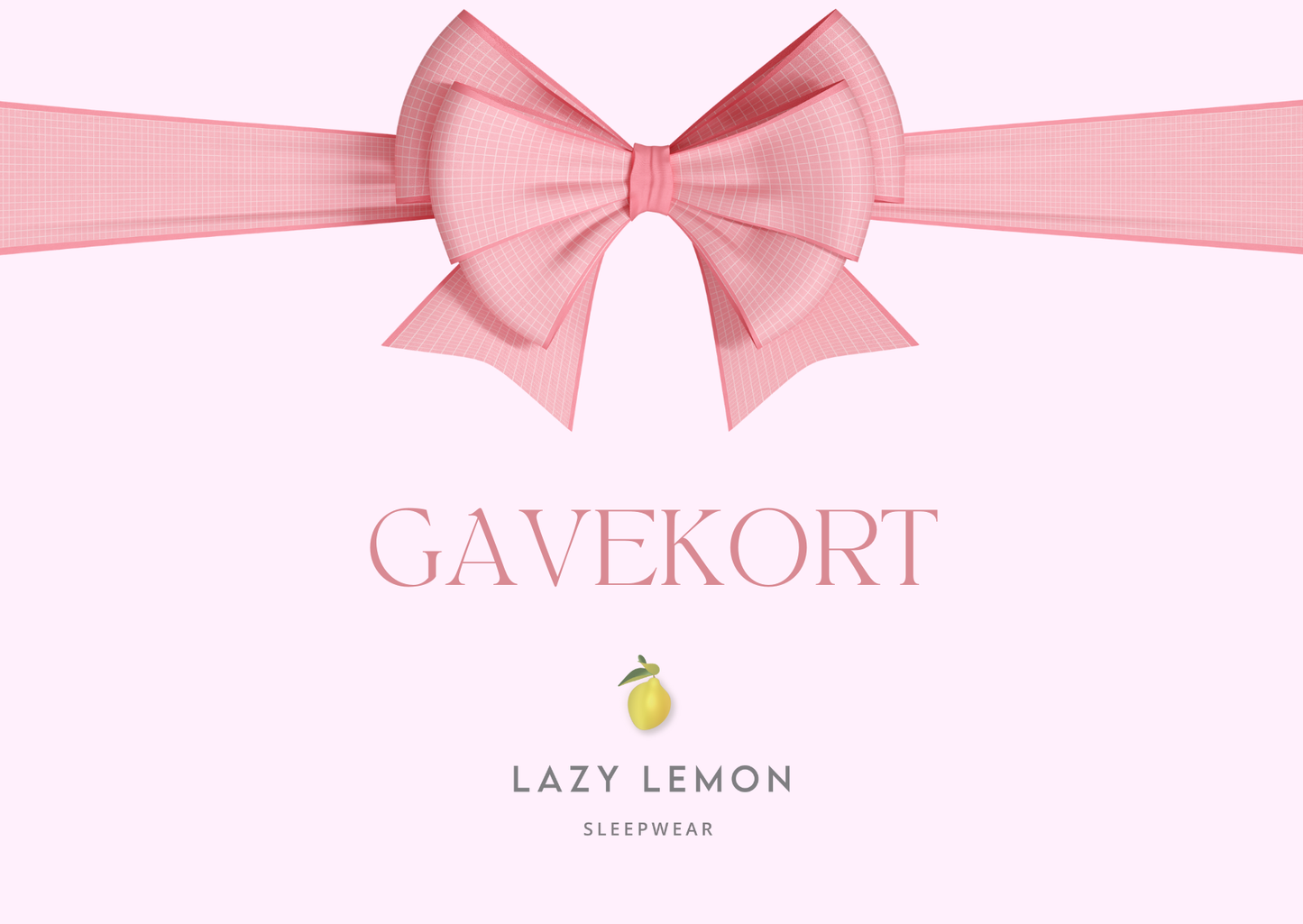 Lazy Lemon Gavekort